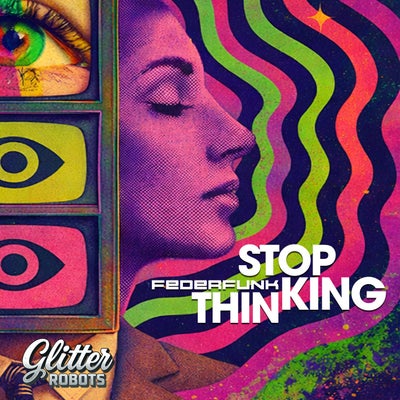 Stop Thinking