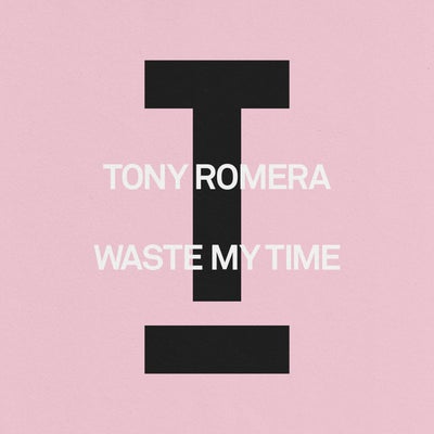 Waste My Time