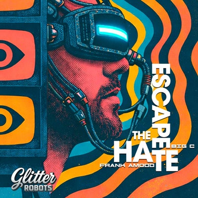 Escape The Hate EP