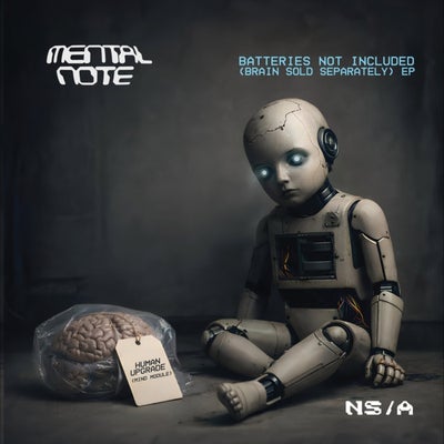 Batteries not Included (brain sold separately) EP