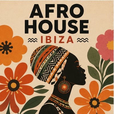 Afro House Ibiza -Vol.3 