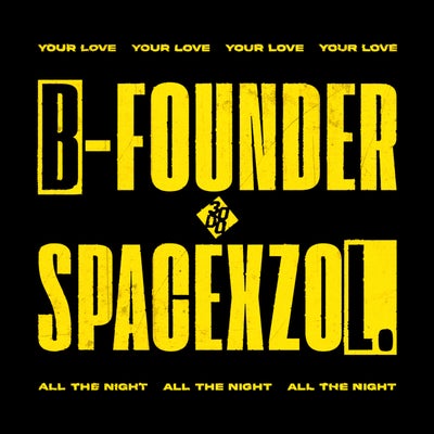 Your Love / All The Night