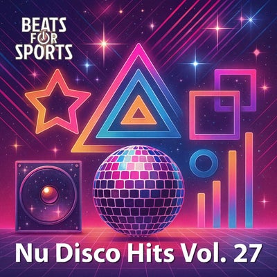 Nu Disco Hits Vol. 27