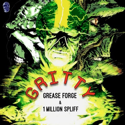 Grease Forge/1 Million Spliff