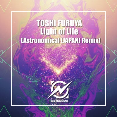 Light of Life (Astronomical (JAPAN) Remix)