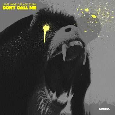 Don't Call Me