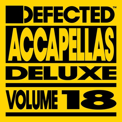 Defected Accapellas Deluxe, Vol. 18