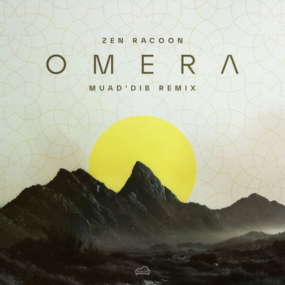 Omera (Muad'dib Remix)