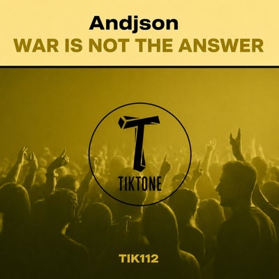 War Is Not The Answer