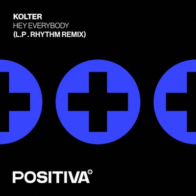 Hey Everybody (L.P. Rhythm Extended Mix)
