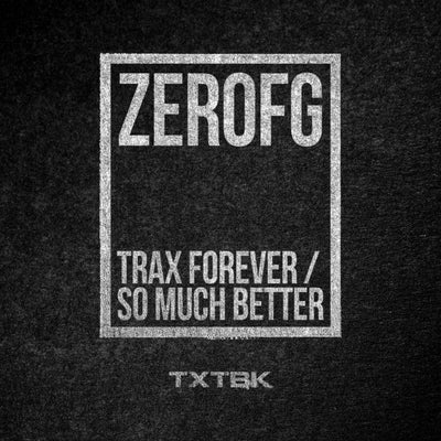 Trax Forever / So Much Better