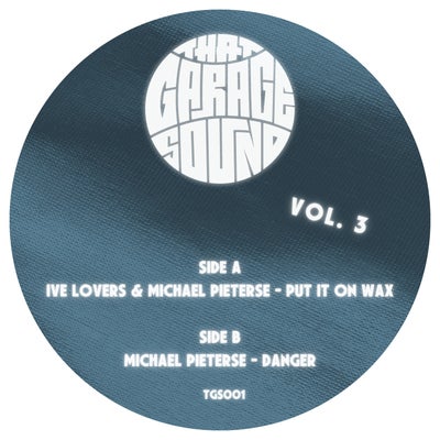 That Garage Sound Vol. 3