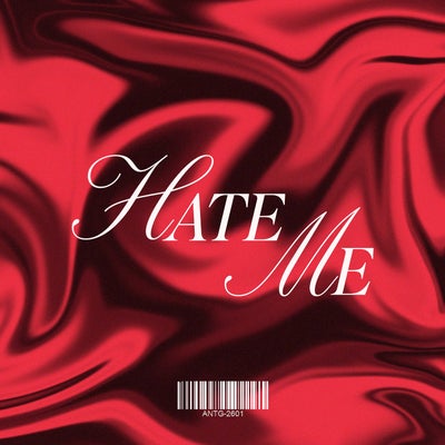 Hate Me