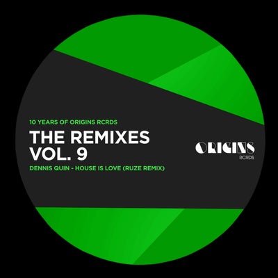 The Remixes Vol. 9 (10 Years of ORIGINS RCRDS)