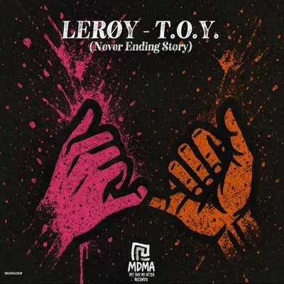 T.O.Y. (Never Ending Story)