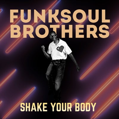 Shake Your Body (Original Mix)