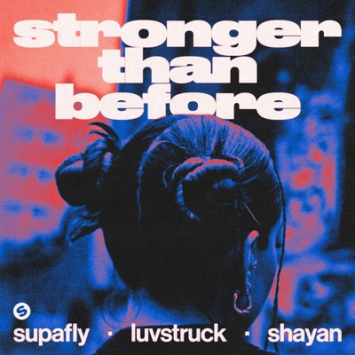 Stronger Than Before (Extended Mix)