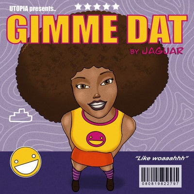 Gimme Dat (Extended)