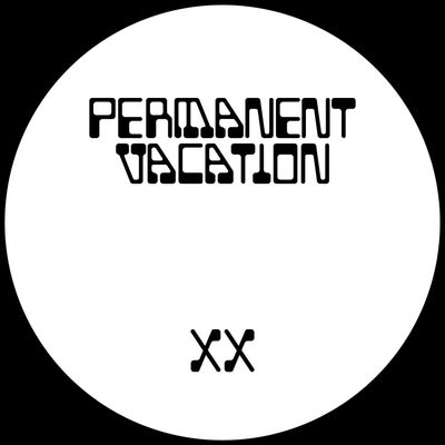 Permanent Vacation XX 2