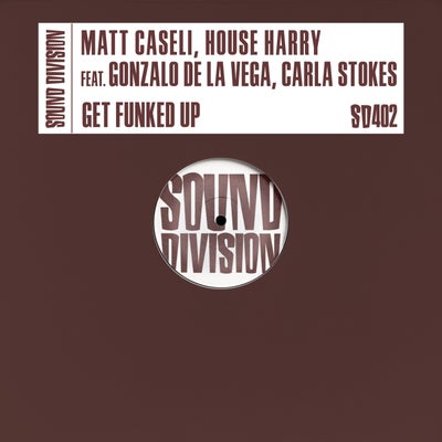 Get Funked Up (feat. Gonzalo De La Vega, Carla Stokes)