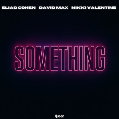 Something (Extended Mix)