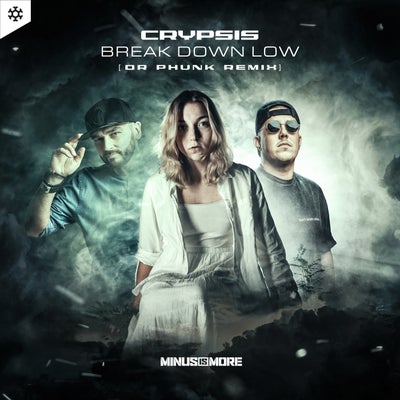 Break Down Low - Extended Mix