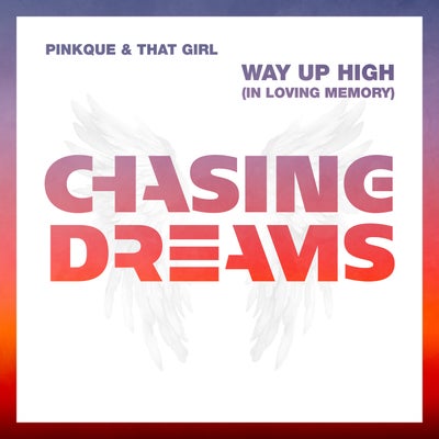 Way Up High (In Loving Memory)