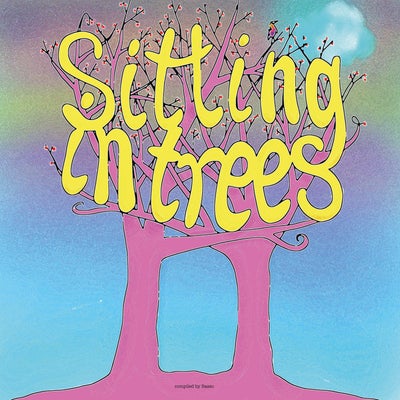 Basso presents: Sitting In Trees