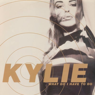 What Do I Have to Do? (Remixes)