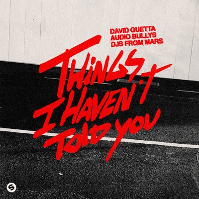 Things I Haven’t Told You (Club Mix)