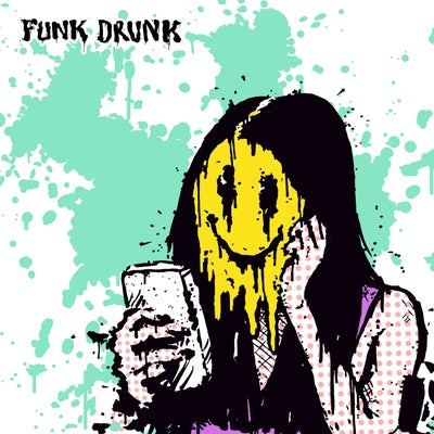 Funk Drunk
