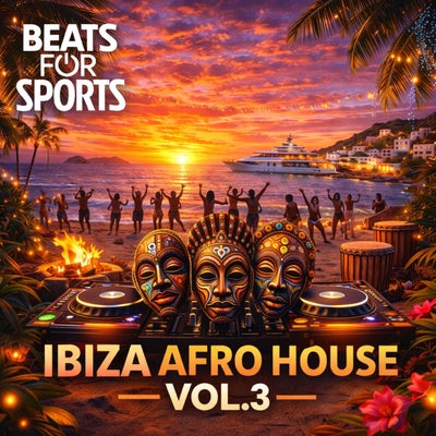 Ibiza Afro House Vol. 3