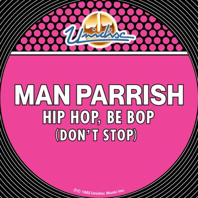 Hip Hop, Be Bop (Don't Stop)