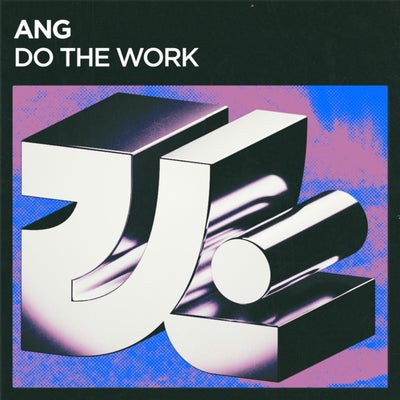 Do The Work