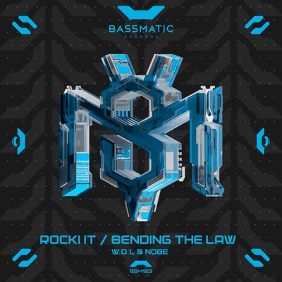 Rocki It / Bending the Law