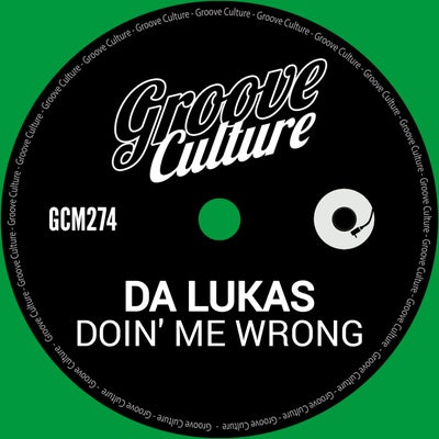 Doin' Me Wrong
