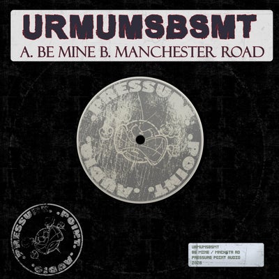 Be Mine / Manchester Road