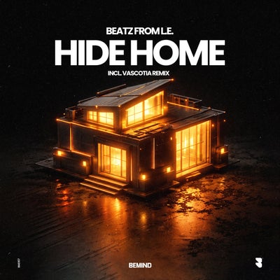 Hide Home (Incl. Vascotia Remix)