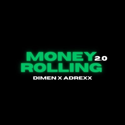Money Rolling 2.0