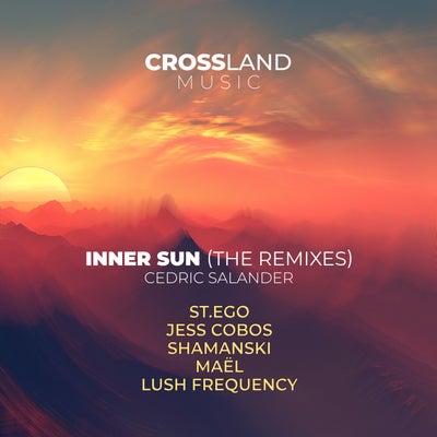 Inner Sun (The Remixes)