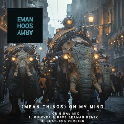 (Mean Things) On My Mind