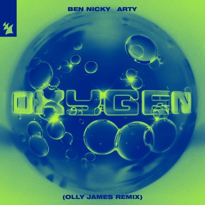 Oxygen - Olly James Remix