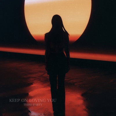 Keep On Loving You - Extended Mix