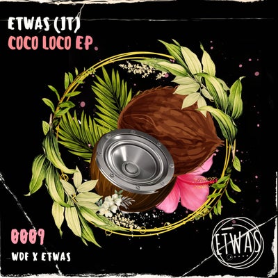 Coco Loco EP