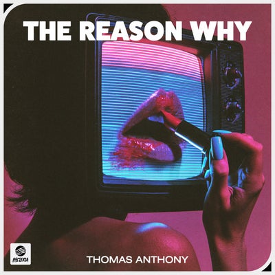 The Reason Why