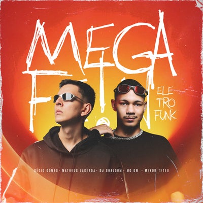 Mega Fe!N Eletrofunk