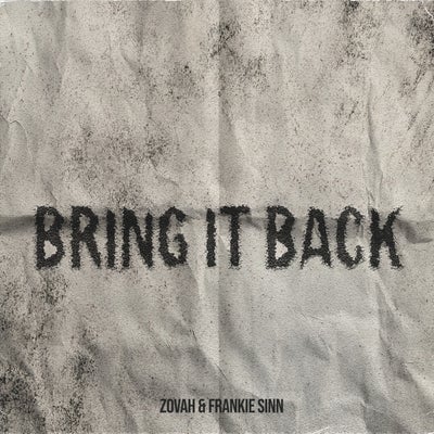 BRING IT BACK