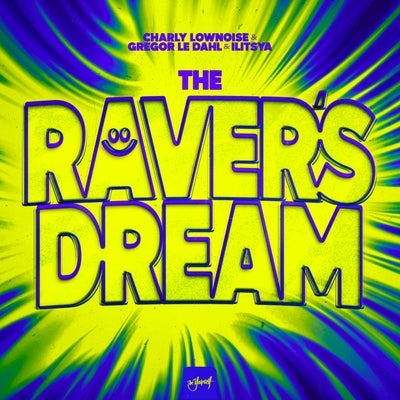 The Raver's Dream