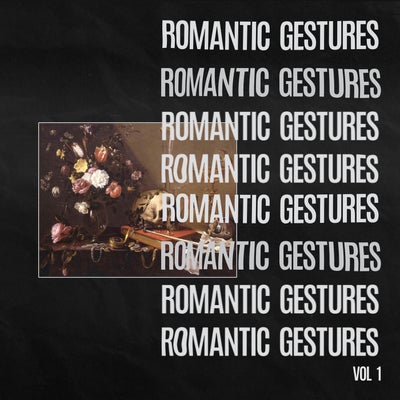 Romantic Gestures Vol. 1