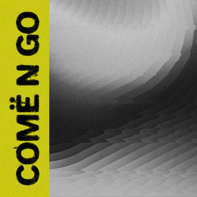 COMË N GO (Extended Mix)